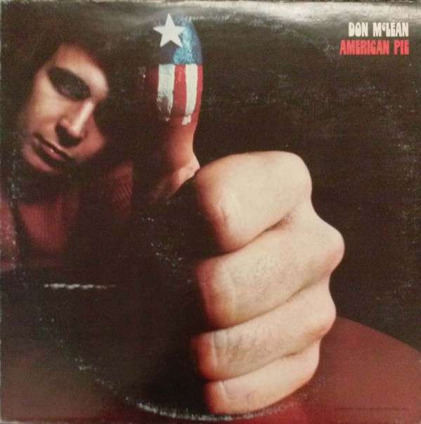 Don McLean: American Pie (1971)